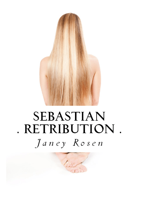 Sebastian - Retribution NOW AVAILABLE!